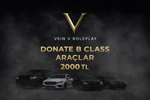 🖤 B Class Donate — Araç Destek Paketleri