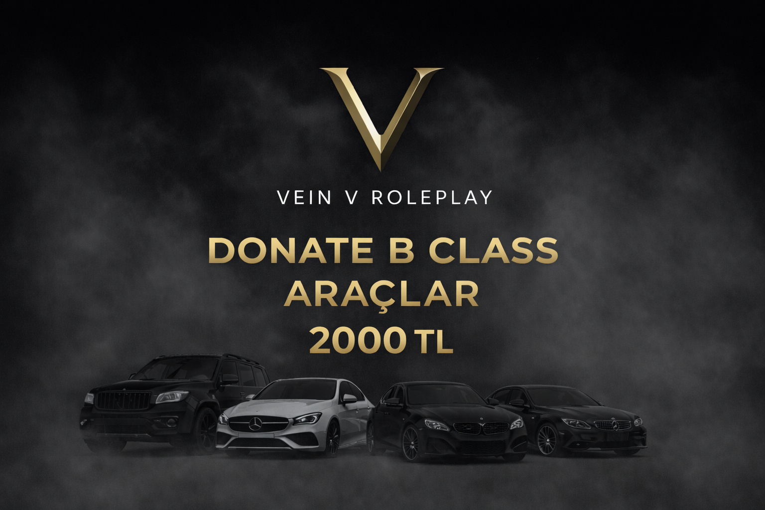 🖤 B Class Donate — Araç Destek Paketleri