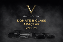 🖤 B Class Donate — Araç Destek Paketleri