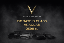 🖤 B Class Donate — Araç Destek Paketleri