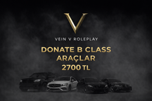 🖤 B Class Donate — Araç Destek Paketleri