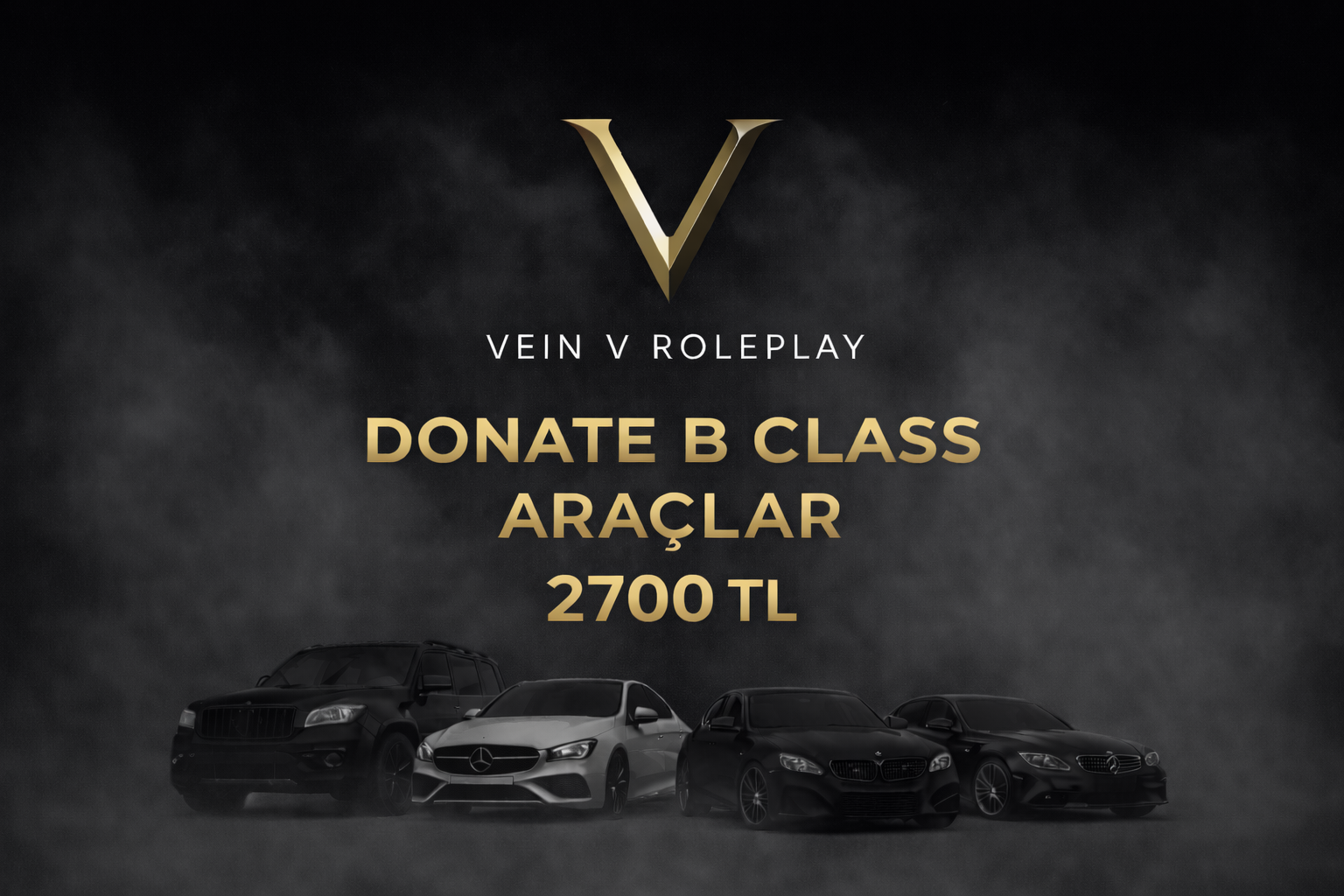 🖤 B Class Donate — Araç Destek Paketleri