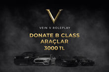 🖤 B Class Donate — Araç Destek Paketleri